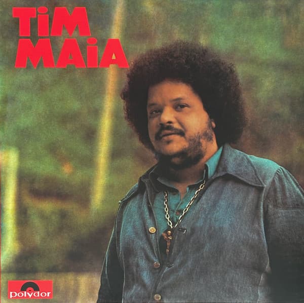 Tim Maia — Tim Maia