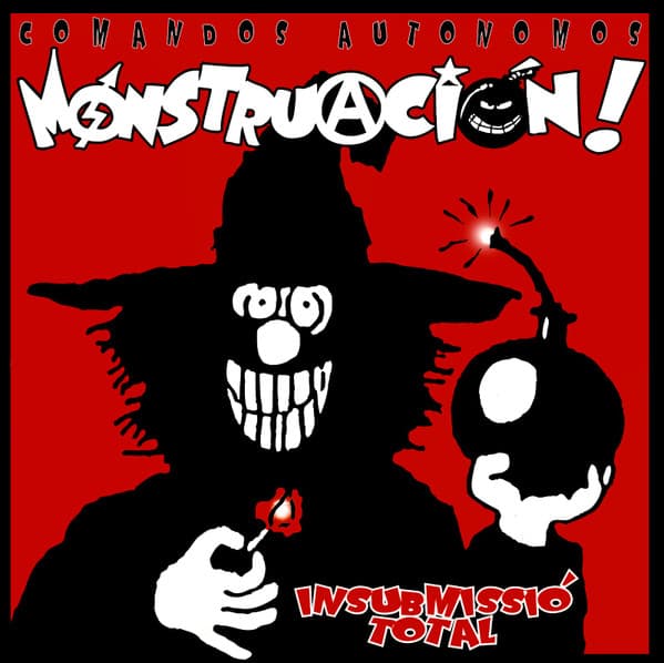 Monstruacion — Insubmissió Total - Del Saqueo Y Del Pillaje