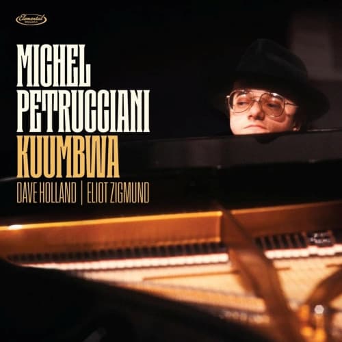 Michel Petrucciani — Kuumbwa