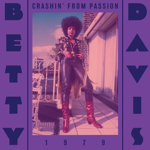 Betty Davis — Crashin' From Passion