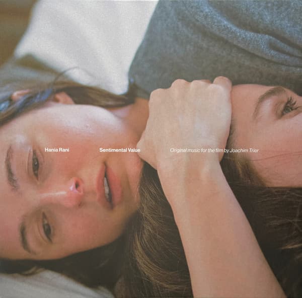 Hania Rani — Sentimental Value (Original Music For The Film By Joachim Trier)