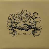 Fax Arcana — The Ritual In Routine
