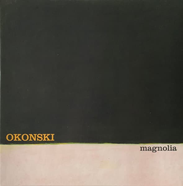 Okonski — Magnolia