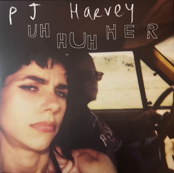 PJ Harvey — Uh Huh Her