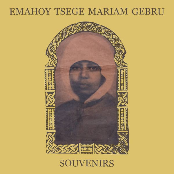 Emahoy Tsegue Maryam Guebrou — Souvenirs