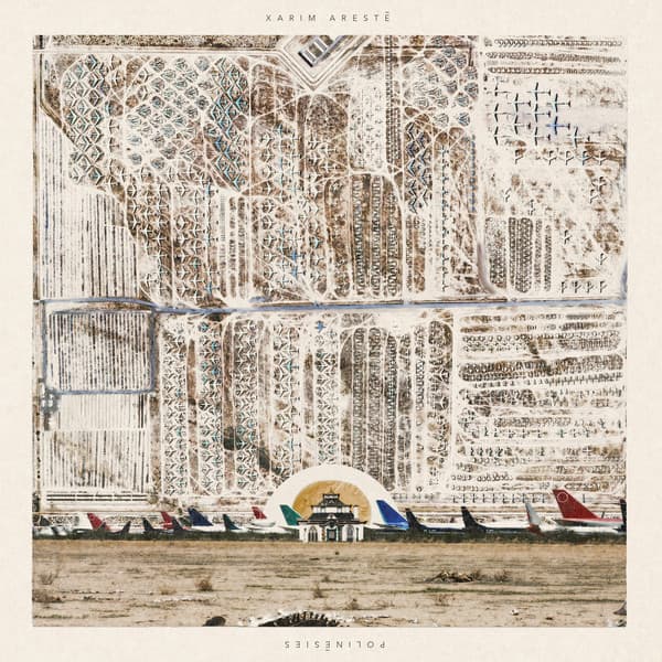 Xarim Aresté — Polinèsies