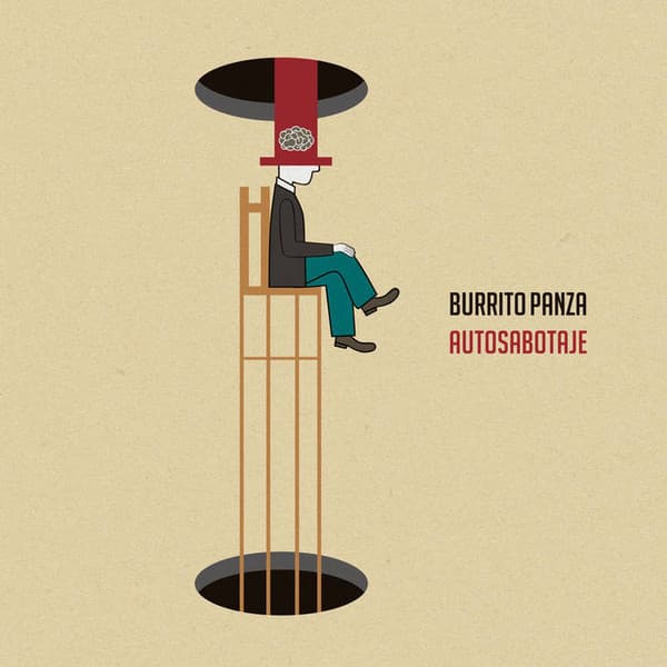Burrito Panza — Autosabotaje