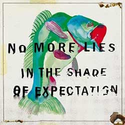 No More Lies — In The Shade Of Expectation