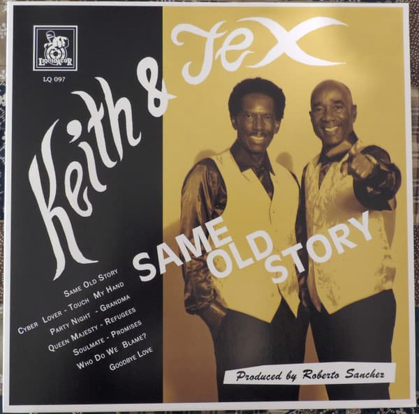 Keith & Tex — Same Old Story