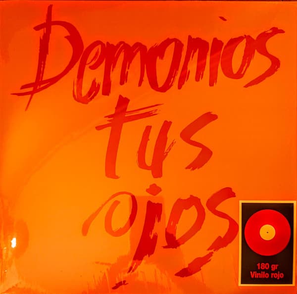 Demonios Tus Ojos — Demonios Tus Ojos