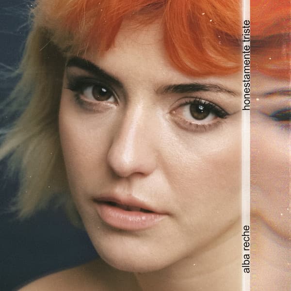 Alba Reche — Honestamente Triste