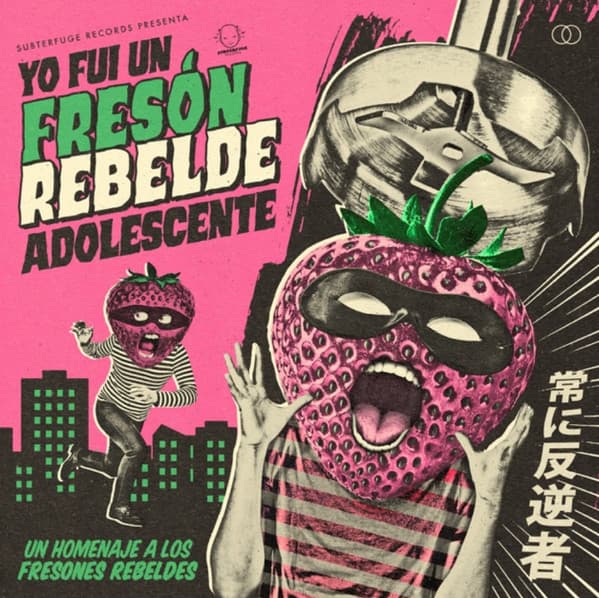 Various — Yo Fui Un Freson Rebelde Adolescente