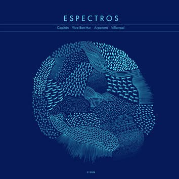 Capitán, Viva Ben-Hur, Arponera, Villarroel — Espectros