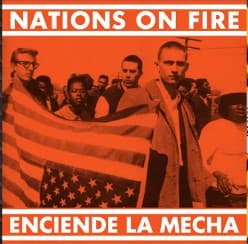 Nations On Fire — Enciende La Mecha