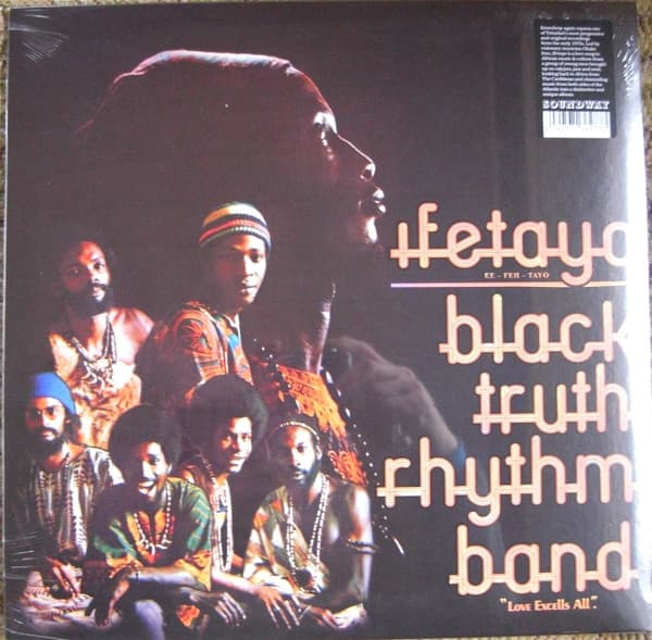 Black Truth Rhythm Band — Ifetayo "Love Excells All"