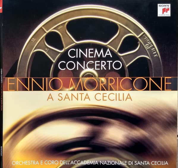 Ennio Morricone, Orchestra dell'Accademia Nazionale di Santa Cecilia, Coro dell'Accademia Nazionale di Santa Cecilia — Cinema Concerto A Santa Cecilia