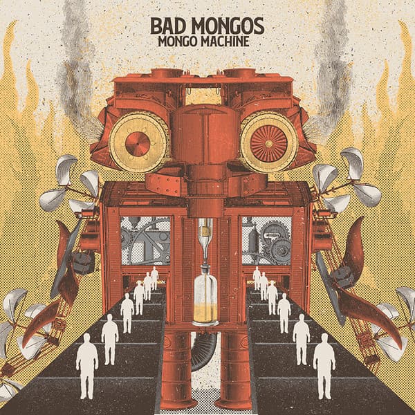 Los Bad Mongos — Mongo Machine