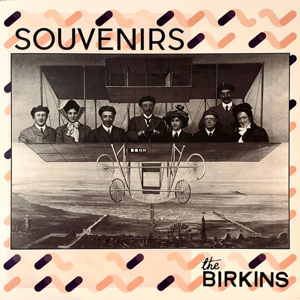The Birkins — Souvenirs