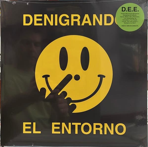 Denigrando El Entorno — Denigrando El Entorno