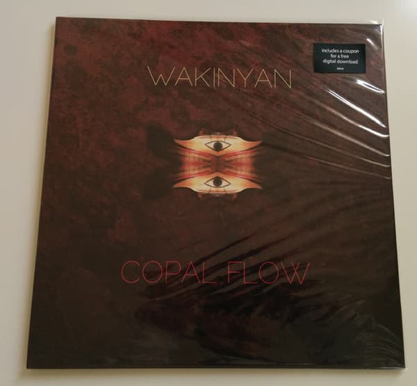 Wakinyan — Copal Flow