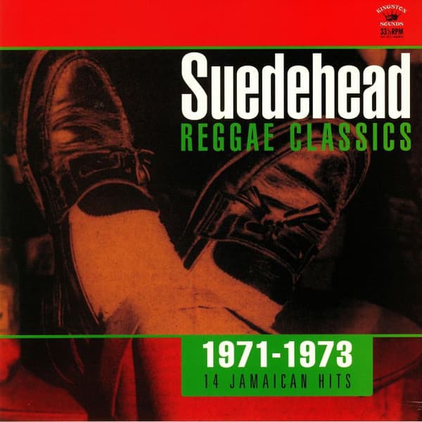Various — Suedehead Reggae Classics (1971-1973 14 Jamaican Hits)