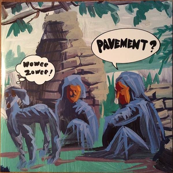 Pavement — Wowee Zowee
