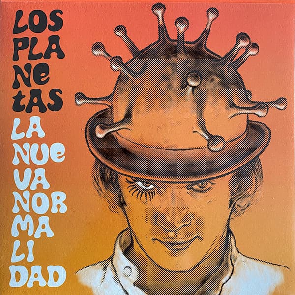 Los Planetas — La Nueva Normalidad