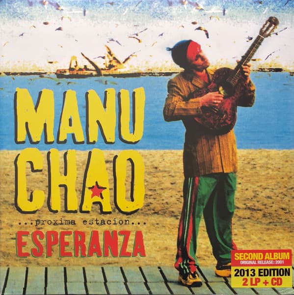 Manu Chao — ...Próxima Estación... Esperanza