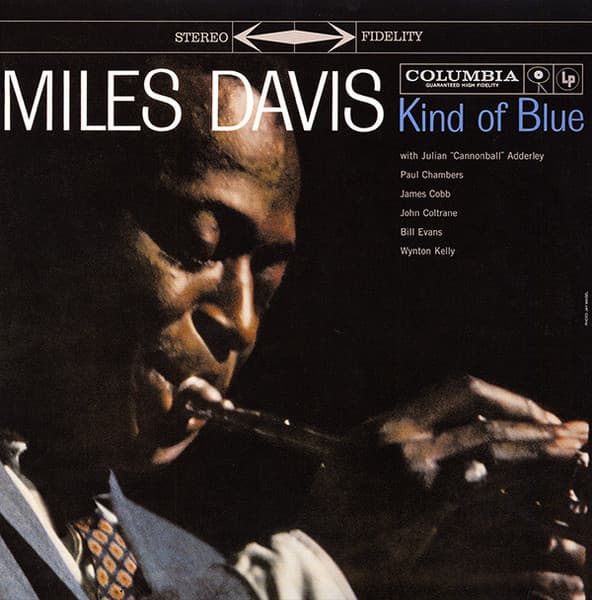 Miles Davis — Kind Of Blue