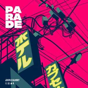 Parade (4) — ¿Chispa O Calambre?