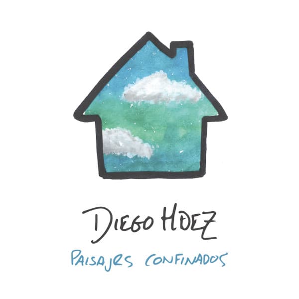 Diego Hdez — Paisajes Confinados