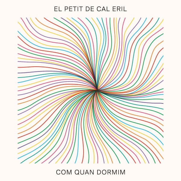 El Petit De Cal Eril — Com Quan Dormim