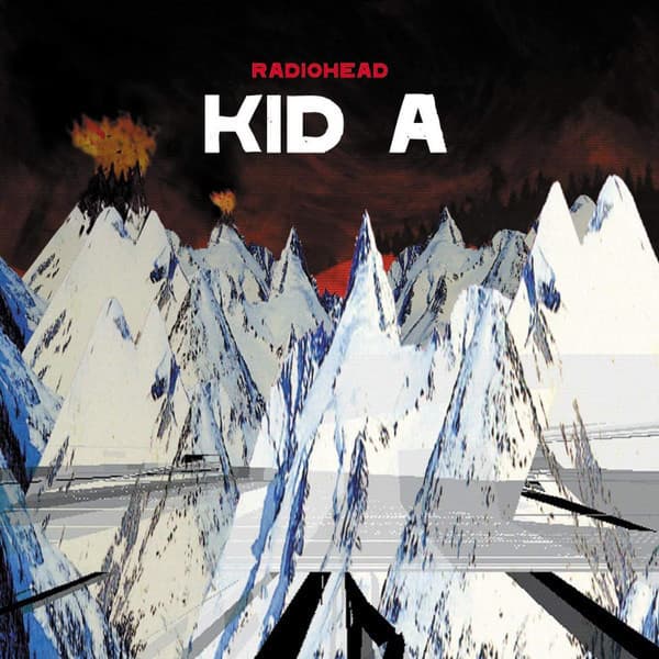 Radiohead — Kid A
