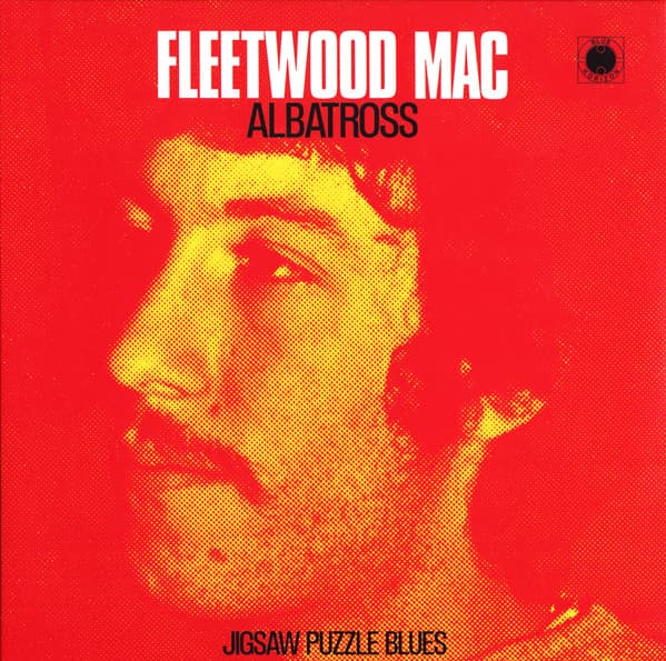 Fleetwood Mac — Albatross / Jigsaw Puzzle Blues