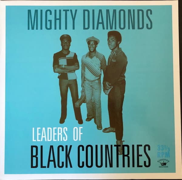 The Mighty Diamonds — Leaders Of Black Countries