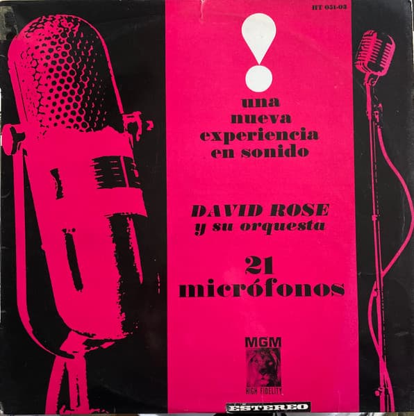 David Rose & His Orchestra — 21 Micrófonos - Una Nueva Experiencia En Sonido