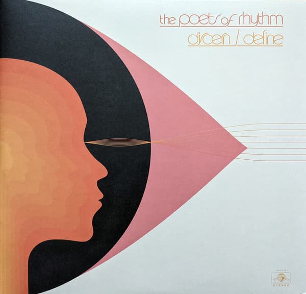 The Poets Of Rhythm — Discern / Define