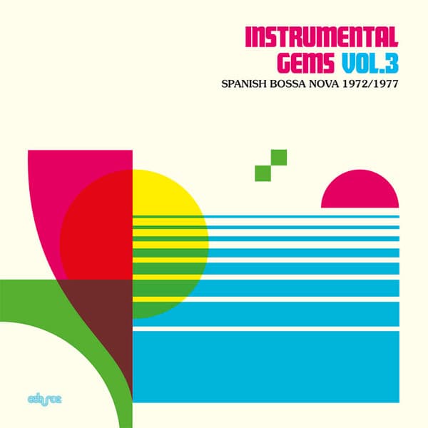 Various — Instrumental Gems Vol.3 - Spanish Bossa Nova 1972/1977