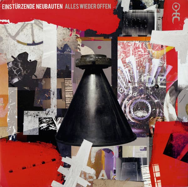 Einstürzende Neubauten — Alles Wieder Offen