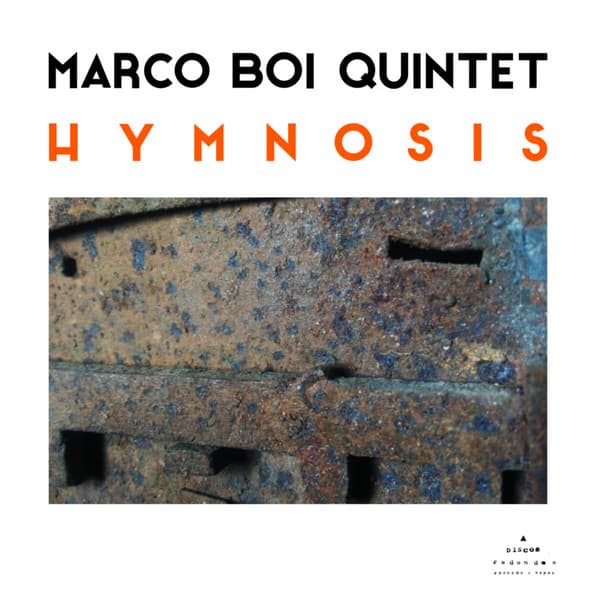 Marco Boi Quintet — Hymnosis