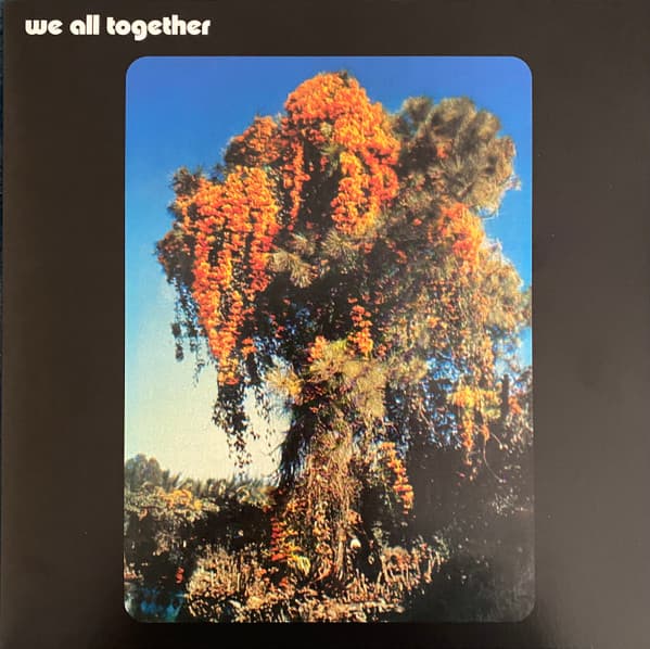 We All Together — We All Together