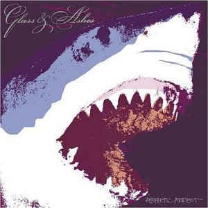 Glass & Ashes — Aesthetic Arrest