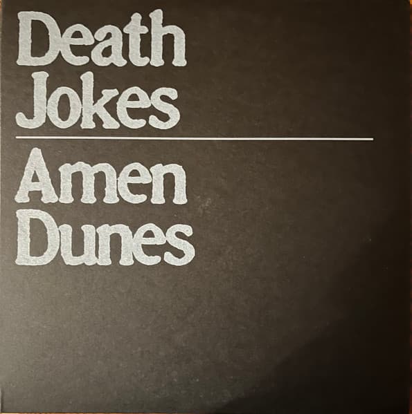 Amen Dunes — Death Jokes