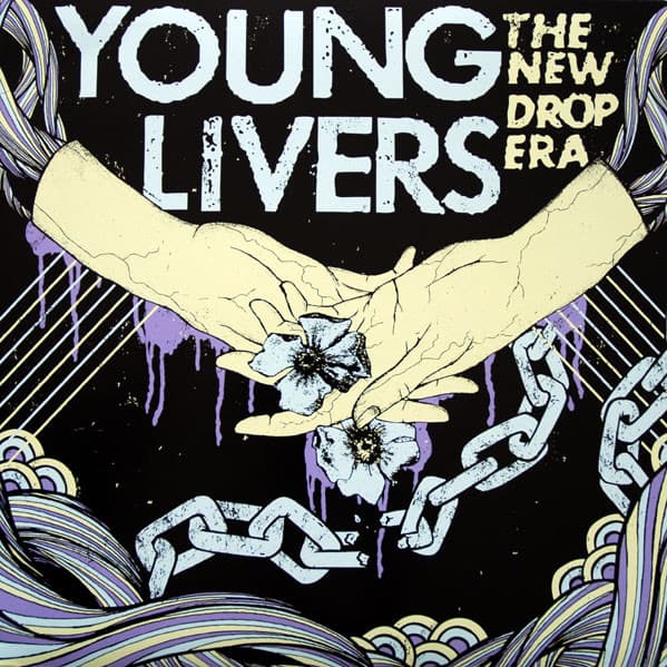 Young Livers — The New Drop Era