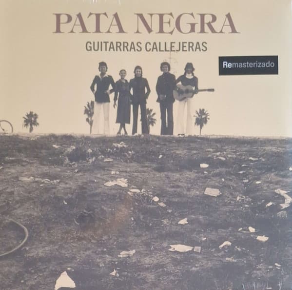 Pata Negra — Guitarras Callejeras