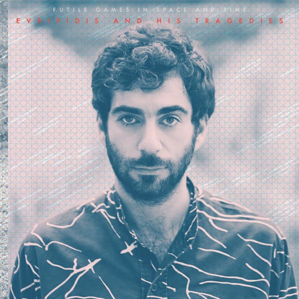Evripidis And His Tragedies — Futile Games In Space And Time