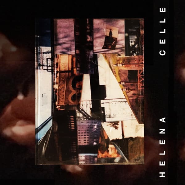 Helena Celle — If I Can't Handle Me At My Best, Then You Don't Deserve You At Your Worst