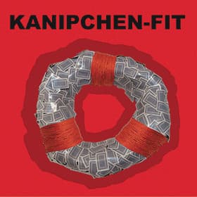 Kanipchen-Fit — Unfit For These Times Forever