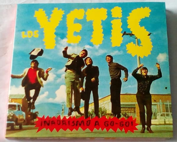 Los Yetis — ¡Nadaismo A Go-Go!