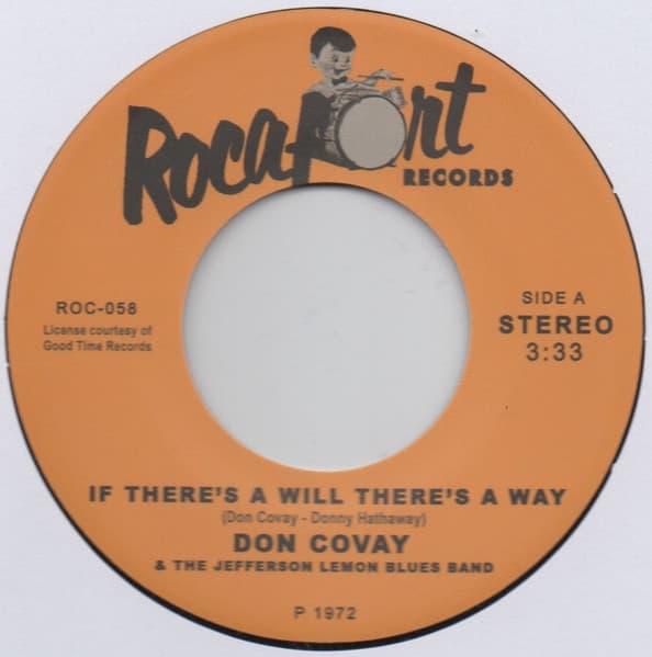 Don Covay And The Jefferson Lemon Blues Band, Harvey Mandel — If There's A Will There's A Way / Baby Batter